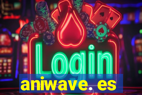 aniwave. es